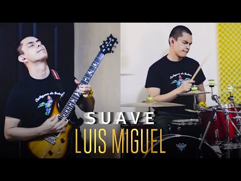 Suave – Luis Miguel (Guitar & Drum Cover) – Juan Manuel Fajardo Castillo