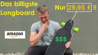 Das billigste Longboard auf Amazon: Nur 29,95 € - Was taugt es? | Erster Eindruck und Unboxing
