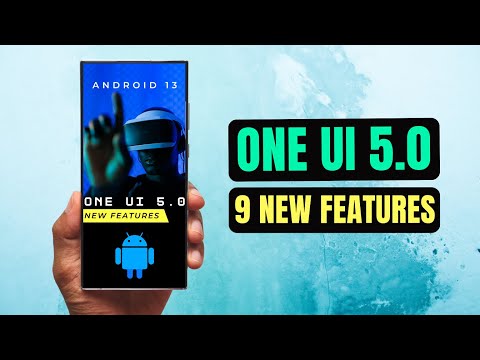 9 New Features on ONE UI 5.0 revealed ! - Android 13 for Samsung Galaxy Phones.