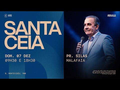 SANTA CEIA | MANHÃ  | PR. Silas Malafaia | 07/12/2025