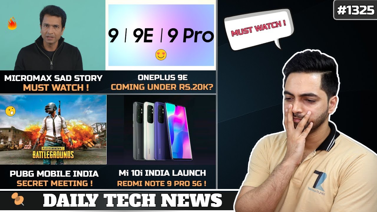 Micromax Sad News [MUST WATCH],PUBG India Meeting,Oneplus 9E Under 20k?,Mi 10i India Launch #1325