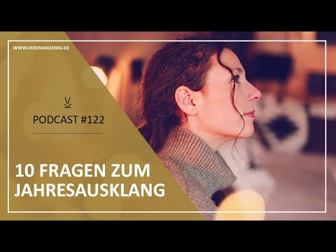 10 Fragen zum Jahresausklang // Podcast #122