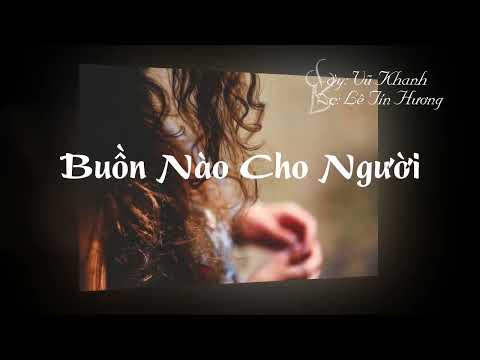 Buồn nào cho nguôi Sheet - Vũ Khanh