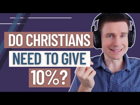 Is Tithing Biblical? Must Christians Give 10%?