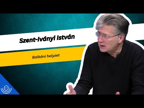 Pirkadat: Szent-Iványi István – Balkáni helyzet