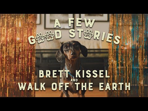 Brett Kissel and Walk Off The Earth - A Few Good Stories (Official Music Video)