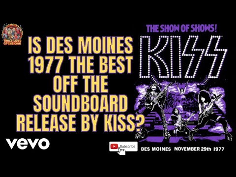 Ep. 495 KISS Off The Soundboard Des Moines, IA 1977 - We Review It and You Want To Buy ...