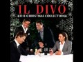 Il Divo -Silent Night