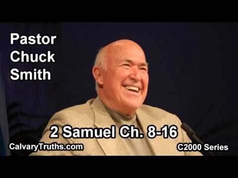 10 2 Samuel 8-16 - Pastor Chuck Smith - C2000 Series