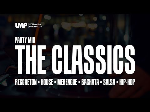 Party Mix : The Classics (Reggaeton, House, Merengue, Bachata, Salsa) | DJ Santana & DJ Sanone