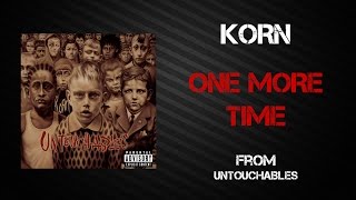 Korn - One More Time [Lyrics Video]