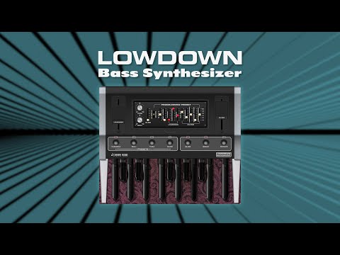 Lowdown Bass Synthesizer | Cherry Audio