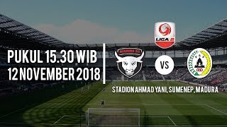 Jadwal Pertandingan Madura FC Vs PSS Sleman, Senin (12/11/2018) Pukul 15.30 WIB