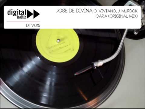 Jose De Divina, Cristian Viviano, Javi Murdok - Cara // DTV015 DIGITAL TRAFFIK // 2011
