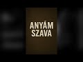 RR Anyám Szava