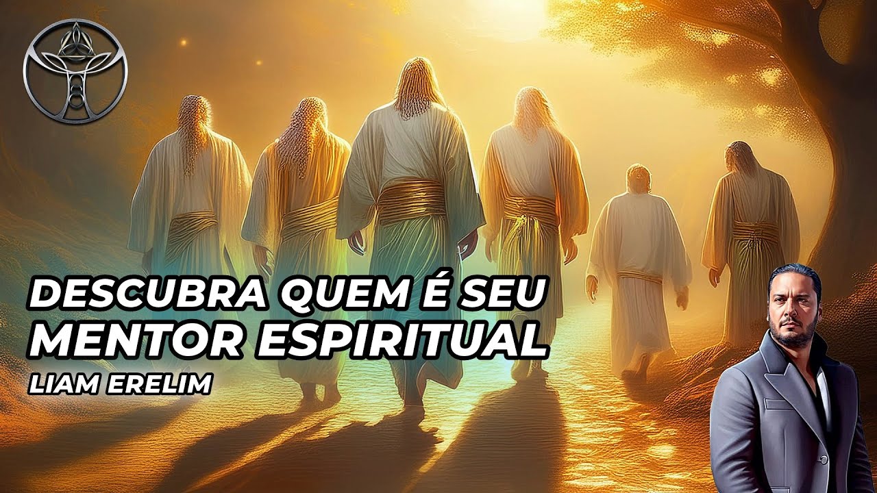 MENTORES ESPIRITUAIS e FUNÇÕES DO ECTOPLASMA | Liam Erelim