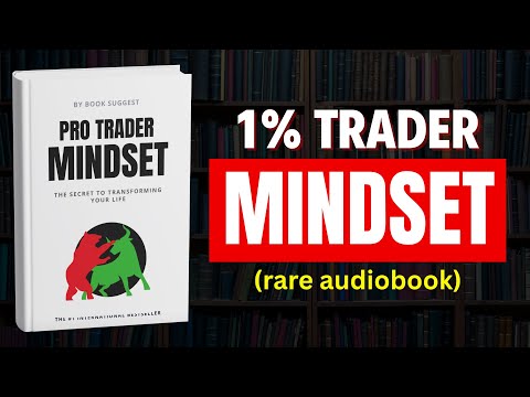 Only 1% of Traders Know THIS Secret | Pro Trader Mindset (Full Audiobook)