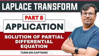 Laplace Transform | Application to Partial Differential Equations | GP