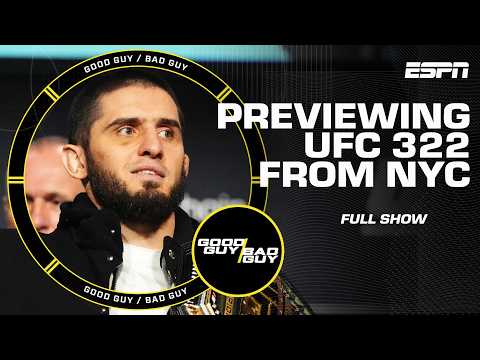 UFC 322: New York Takeover + DC & Chael Get a Grip? | Good Guy / Bad Guy