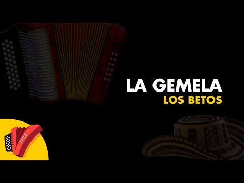 La Gemela, Los Betos - Fiesta Vallenata - Video Letra - Sentir Vallenato