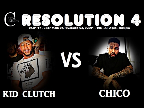 Da Kid Clutch vs Chico