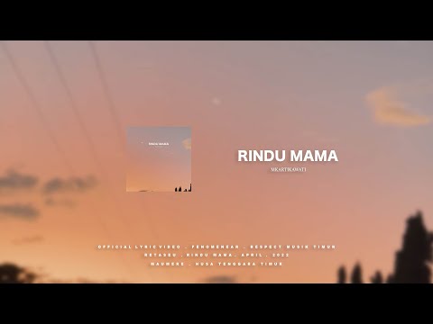 Rindu Mama - Mkartikawati