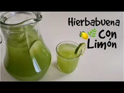 Agua de Hierbabuena con Limón. -- Mundo Culinario Con El Guicho