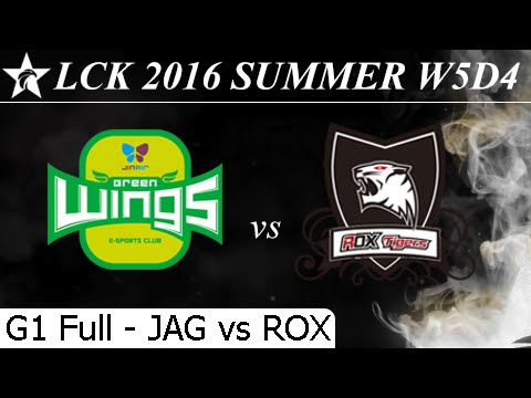 JAG vs ROX Game 1 Full + Damage 23/06/2016 - LCK Summer 2016 W5D4M5 Jin Air Greenwings vs Rox Tigers