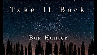 Take It Back (Lyric Video)