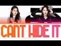 15 피프틴앤드 티가 나나봐 Can T Hide It Color Coded Lyrics Han Rom Eng