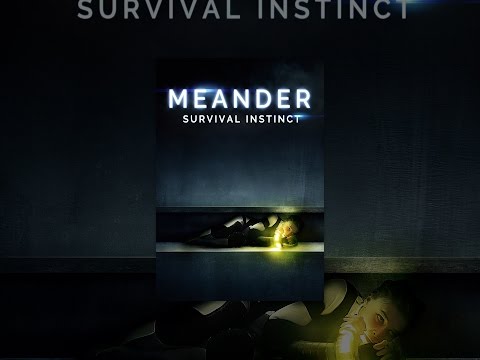 Meander: Survival Instinct