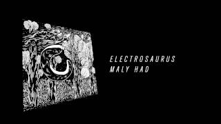 Electrosaurus - Maly Had [Chilli Space 10]