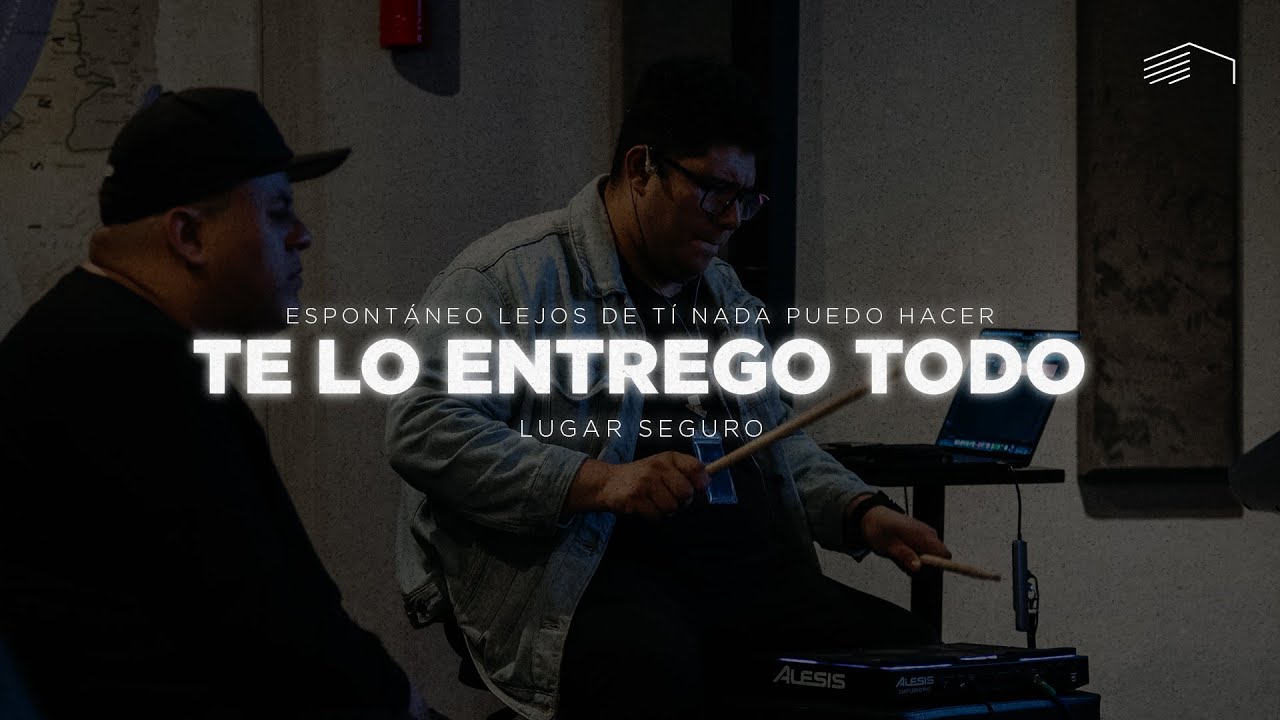 Espontáneo — Te Lo Entrego Todo