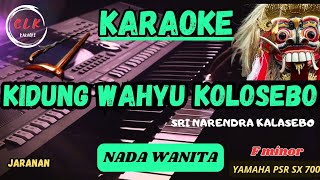 Download lagu KIDUNG WAHYU KOLOSEBO_SRI NARENDRA KALASEBO (Nada Wanita) mp3 Download lagu KIDUNG WAHYU KOLOSEBO_SRI NARENDRA KALASEBO (Nada Wanita) mp3