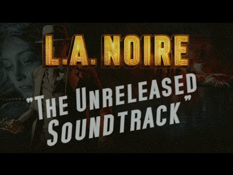 L.A. Noire - Unreleased Brawl / Shootout Music