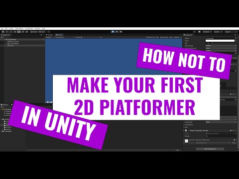 How NOT to Make a 2D Platformer in Unity
