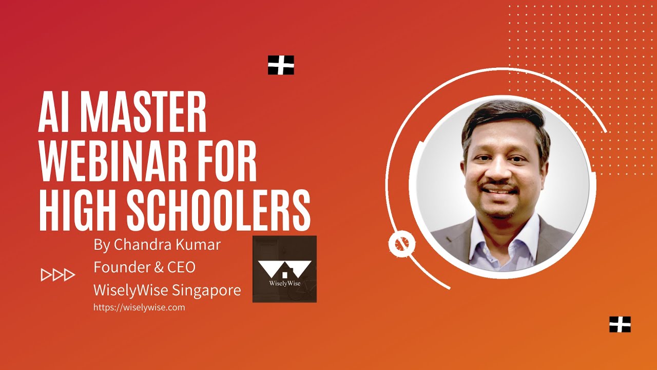 Artificial Intelligence Master Webinar for High School Students