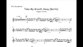 Download lagu Take My Breath Away Angelo Torres Partitura Sax Al... mp3