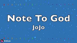 JoJo - Note To God (Lyric video)