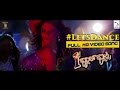 LETS DANCE OFFICIAL VIDEO SONG 1ST RANK RAJU NEW KANNADA MOVIE 2015