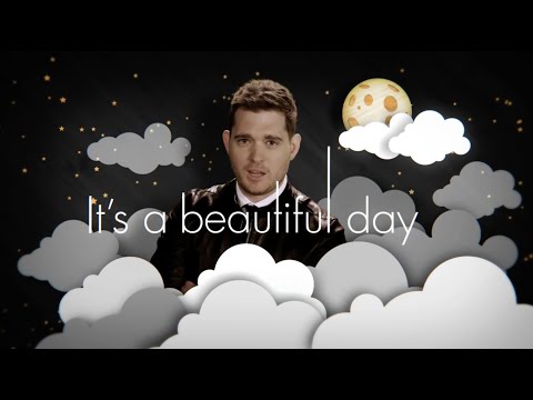 Michael Bublé - It's A Beautiful Day [Official Lyric Video]