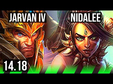JARVAN IV vs NIDALEE (JGL) | Rank 4 J4, 4/1/9, Rank 12 | EUW Challenger | 14.18