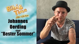 Johannes Örding singt BESTER SOMMER aus Bibi &amp; Tina