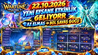 22.10.2026 EFSANE ETKİNLİK GELİYOR AZ ELMAS BOL BOL SAVAŞ GÜCÜ| Wartune Ultra