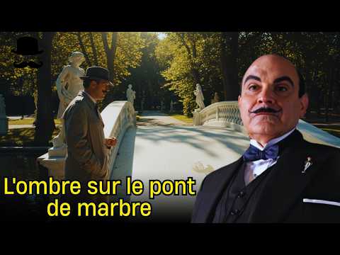 L'ombre sur le pont de marbre Mystère d'Hercule Poirot