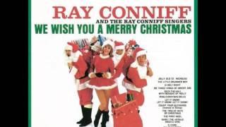 Ray Conniff Singers - Let It Snow/Count Your Blessings
