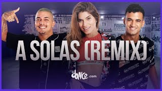 A Solas (Remix) - Lunay x Lyanno x Anuel AA x Brytiago x Alex Rose| FitDance Life