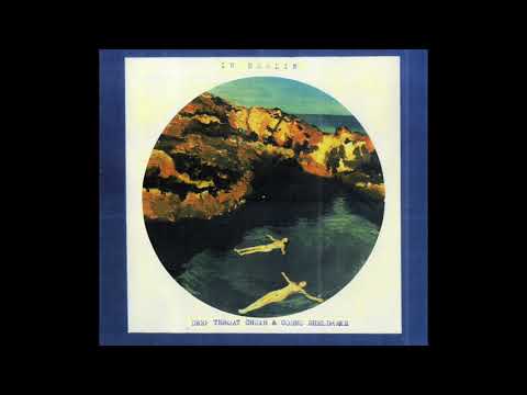 Deep Throat Choir - In Berlin (Cosmo Sheldrake edit)