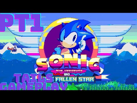 SONIC AND THE FALLEN STAR PT11 Sapphire Sights Zone (Tails Gameplay)