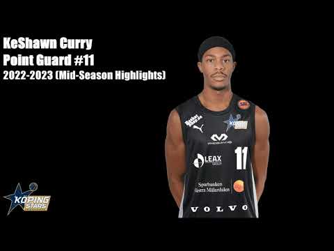KeShawn Curry's Mid-Season Highlights (Rookie Year in Sweden 2022 - 2023)